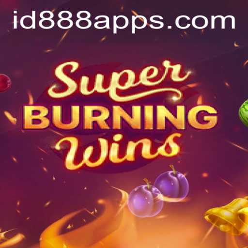 Explore the Exhilarating World of SuperBurningWins: A Modern Slot Game